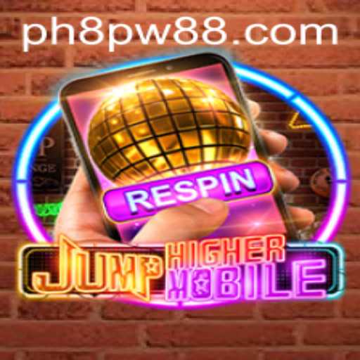 JumpHigherMobile: A New Gaming Experience with ph8.pw